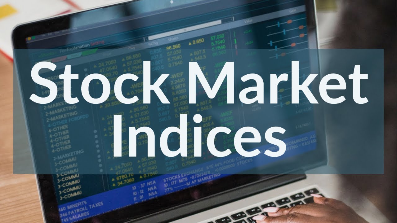 Stock market indices