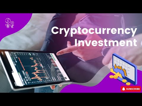 Cryptocurrency investment