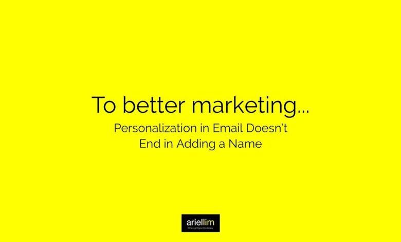 Personalization in email marketing