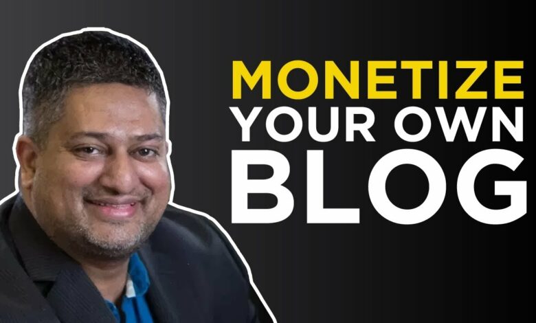 Monetizing a blog