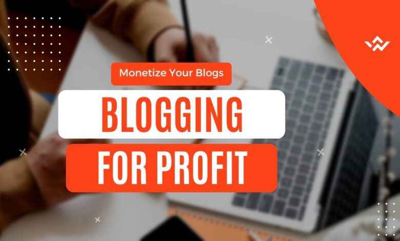 Blogging for profit